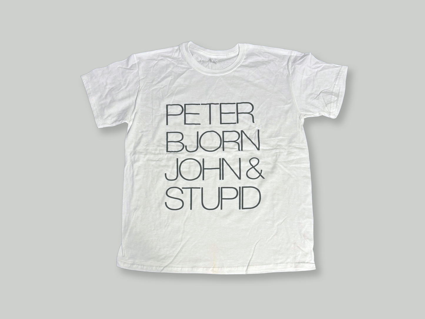 PETER BJORN AND JOHN - PETER BJORN AND JOHN STUPID - WHITE T-SHIRT
